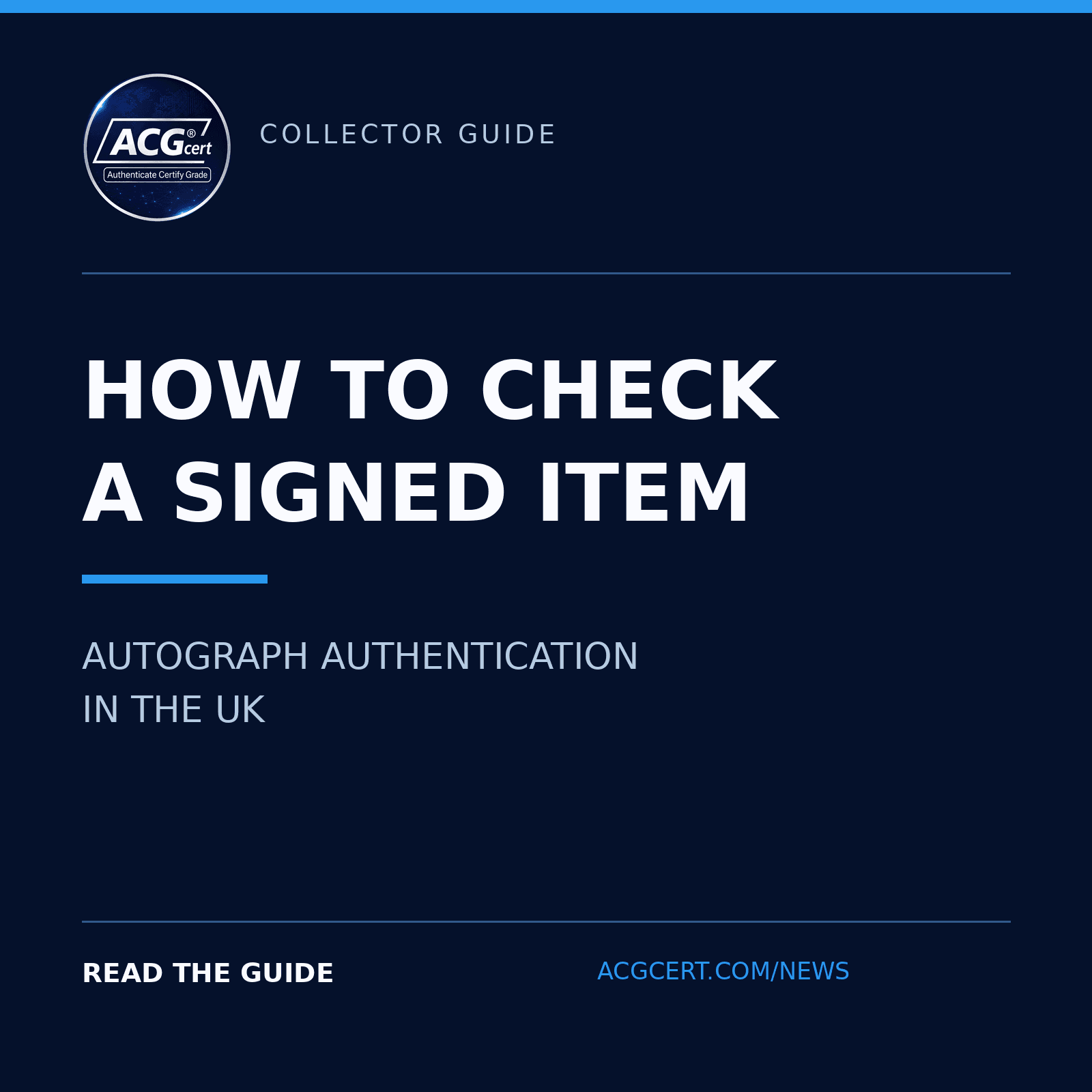 Collector Guide: How to check a Signed item